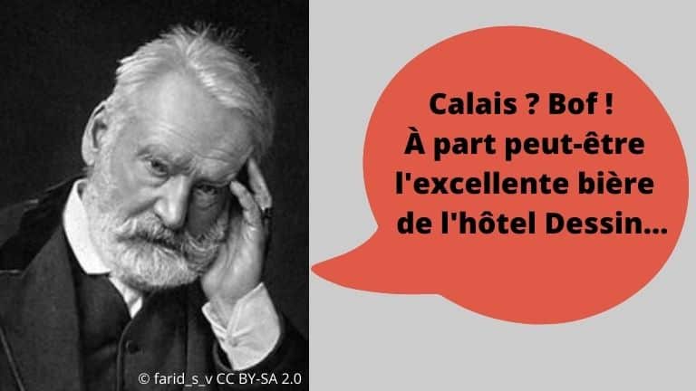 Victor Hugo parlant de Calais - montage Calasi m'étonne !